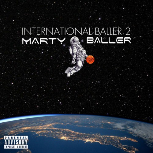 Marty Baller - International Baller 2 Cover Art