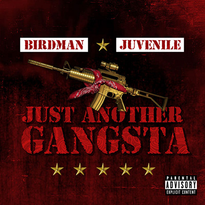 Birdman & Juvenile - Just Another Gangsta Cover Art