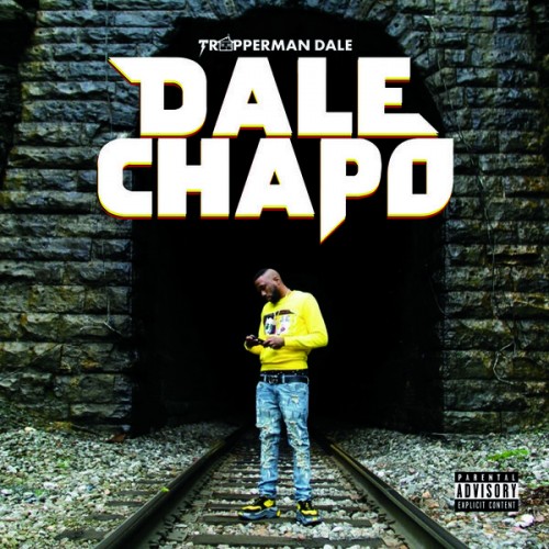 Trapperman Dale - Dale Chapo Cover Art