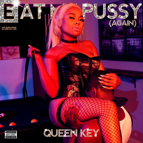 Queen Key - Eat My Pussy Again Cover Art