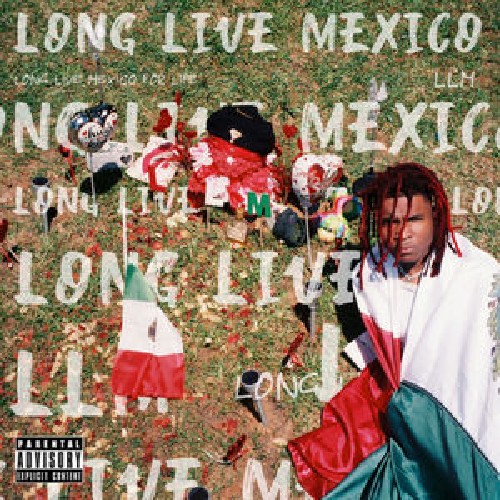 Lil Keed - Long Live Mexico Cover Art