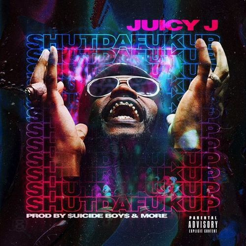 Juicy J - Shutdafukup Cover Art