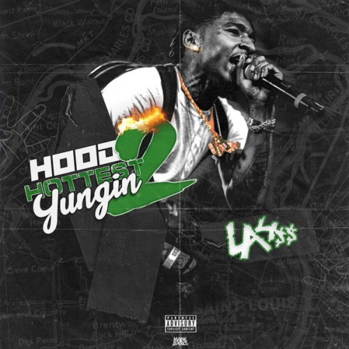 LA4ss - Hood Hottest Yungin 2 Cover Art