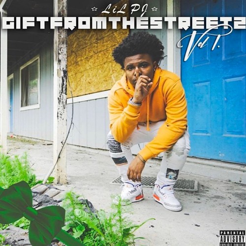 Lil PJ - Gift From The Streetz Vol. 1 Cover Art