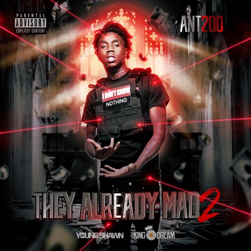 Ant200 - They Already Mad 2 Cover Art