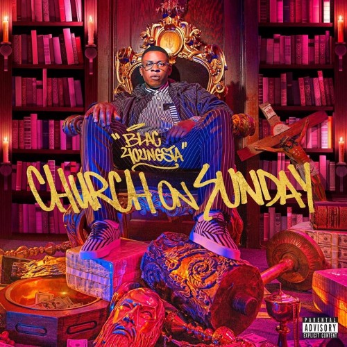 Blac Youngsta - Church On Sunday Cover Art