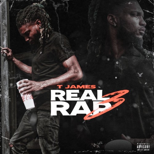 T James - Real Rap 3 Cover Art