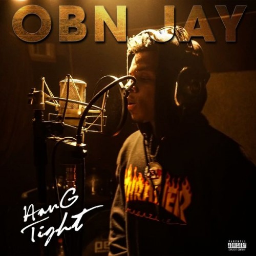 OBN Jay - Hang Tight Cover Art