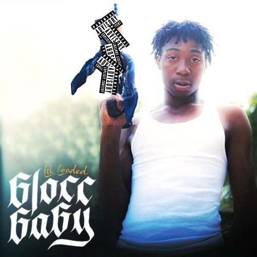 Lil Loaded - 6lo66 6a6y Cover Art