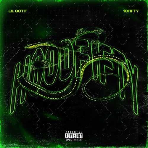 Lil GotIt & 10fifty - Hood Fifty Cover Art