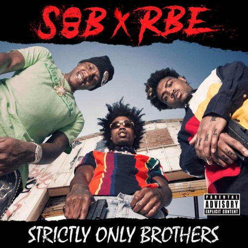 SOB x RBE - Strictly Only Brothers Cover Art