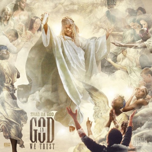 Shad Da God - In God We Trust Cover Art