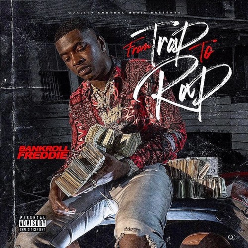 Bankroll Freddie - From Trap To Rap Cover Art