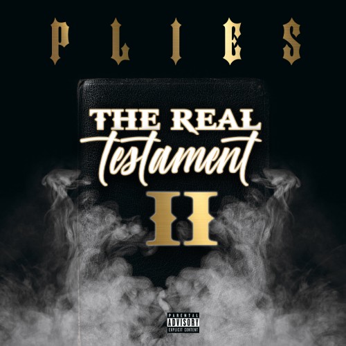Plies - The Real Testament 2 Cover Art