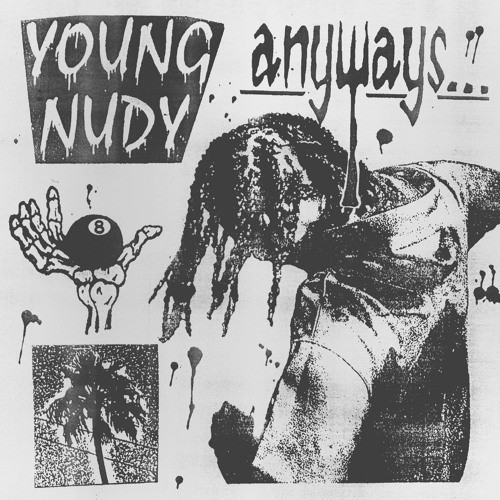 Young Nudy - Anyways Cover Art