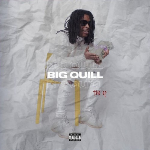 Lil Quill - Big Quill The EP Cover Art
