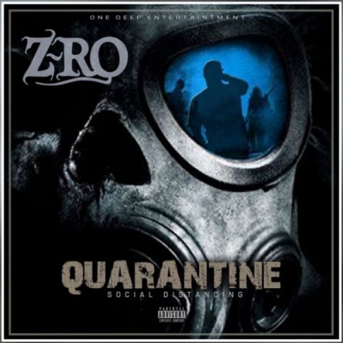 Z-Ro - Quarantine EP Cover Art