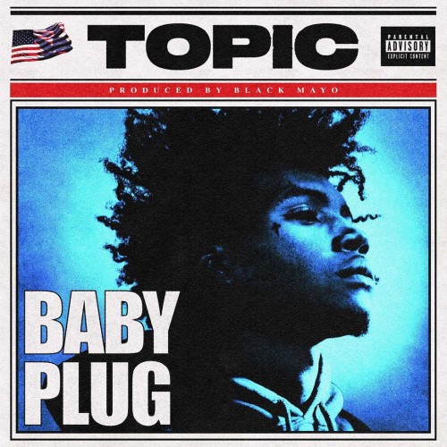 Baby Plug - Topic Cover Art