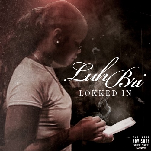 Luh Bri - Lokked In Cover Art