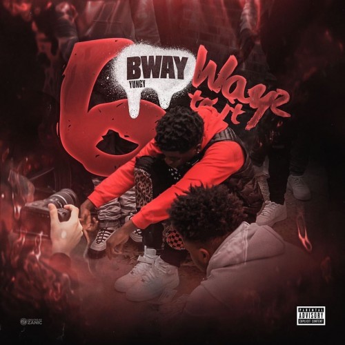 BWay Yungy - 6 Wayz To It Cover Art