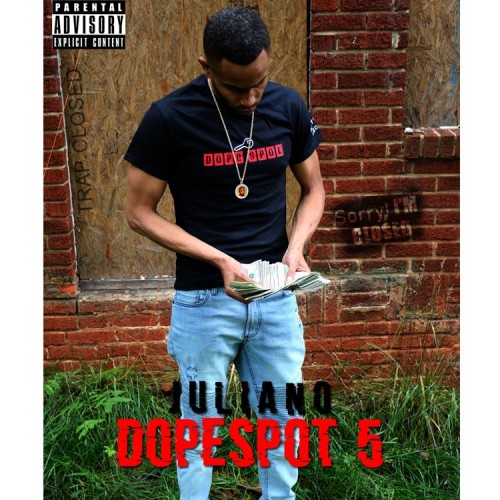 Juliano - Dope Spot 5 (Trap Closed) Cover Art
