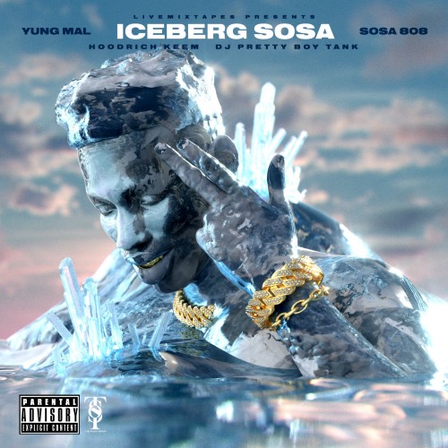 Yung Mal x Sosa 808 - Iceberg Sosa Cover Art