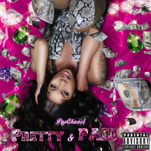 Pap Chanel - Pretty & Paid Cover Art