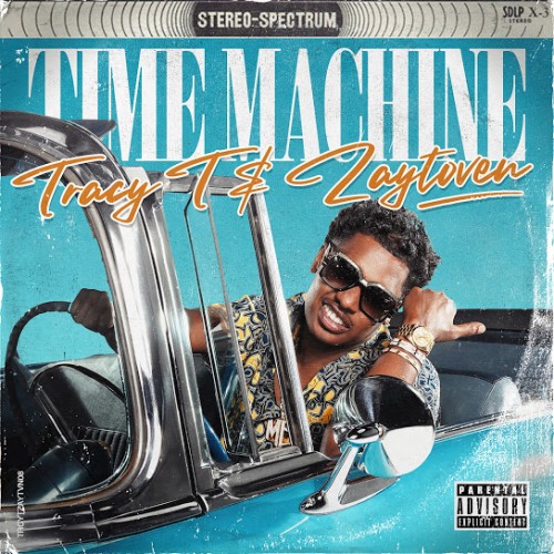 Tracy T & Zaytoven - Time Machine Cover Art