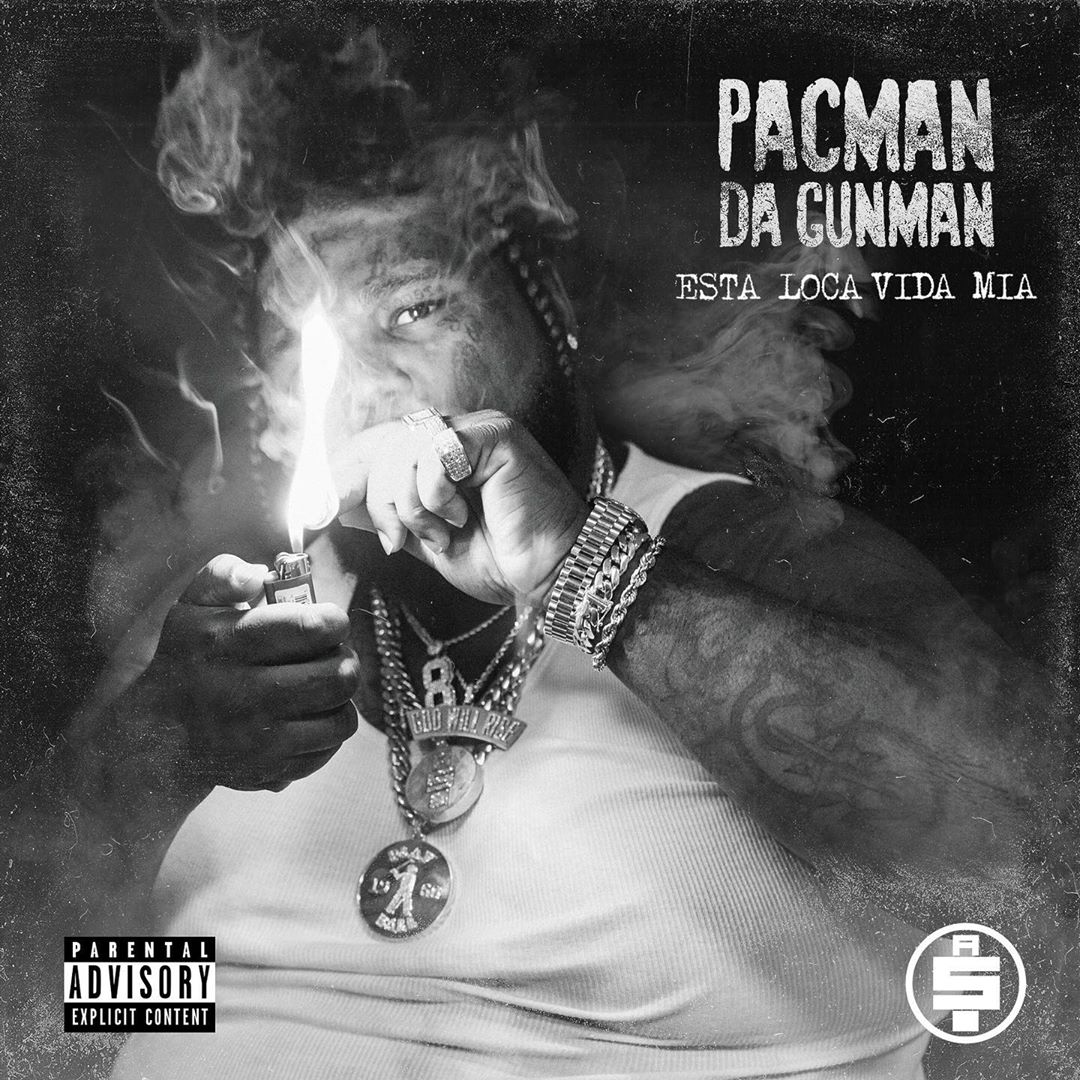 Pacman Da Gunman - Esta Loca Vida Mia Cover Art