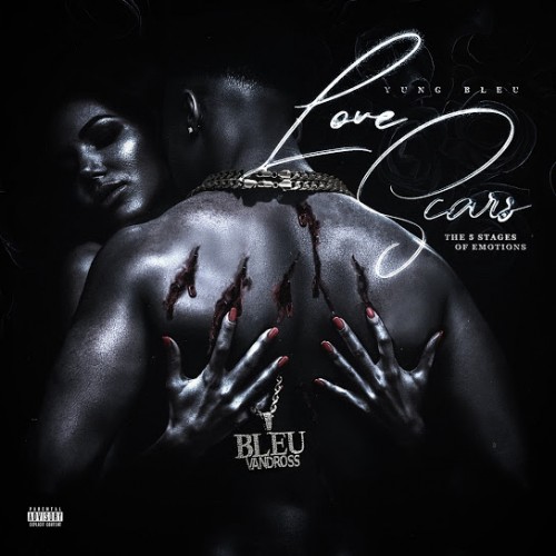 Yung Bleu - Love Scars: The 5 Stages Of Emotions Cover Art