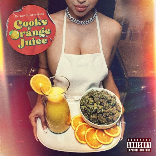 Berner & Larry June - Cooks & Orange Juice Cover Art