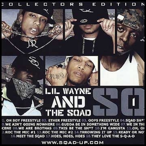 Lil Wayne And The Sqad - SQ1 Cover Art