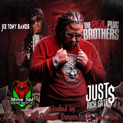 Just Rich Gates & JCE Tony Bands - The Real Plug Brothers Cover Art