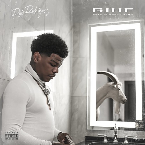 Rylo Rodriguez - G.I.H.F (Goat In Human Form) Cover Art