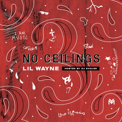 Lil Wayne - No Ceilings 3 Cover Art