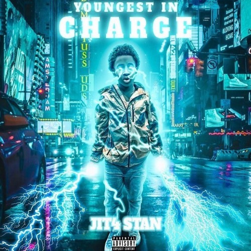 Jit4 Stan - Youngest In Charge Cover Art