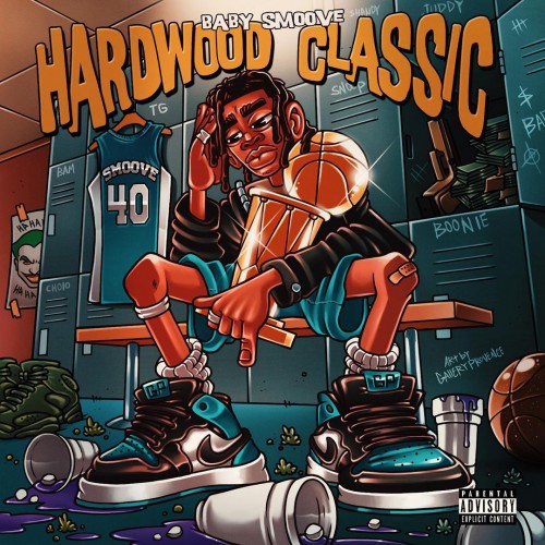 Baby Smoove - Hardwood Classic Cover Art