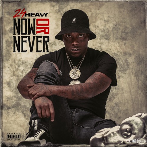 24Heavy - Now Or Never Cover Art