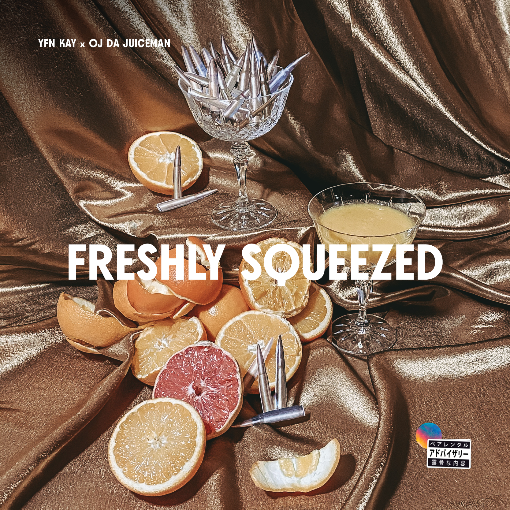 YFN Kay & OJ Da Juiceman - Freshly Squeezed Cover Art