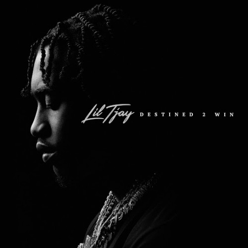 Lil Tjay - Destined 2 Win Cover Art