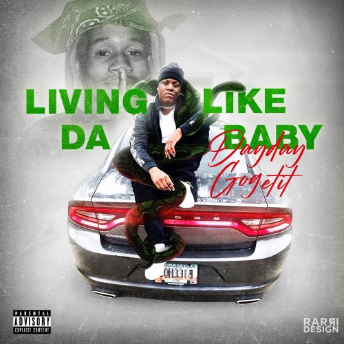 DayDayGoGetIt - Living Like Da Baby Cover Art