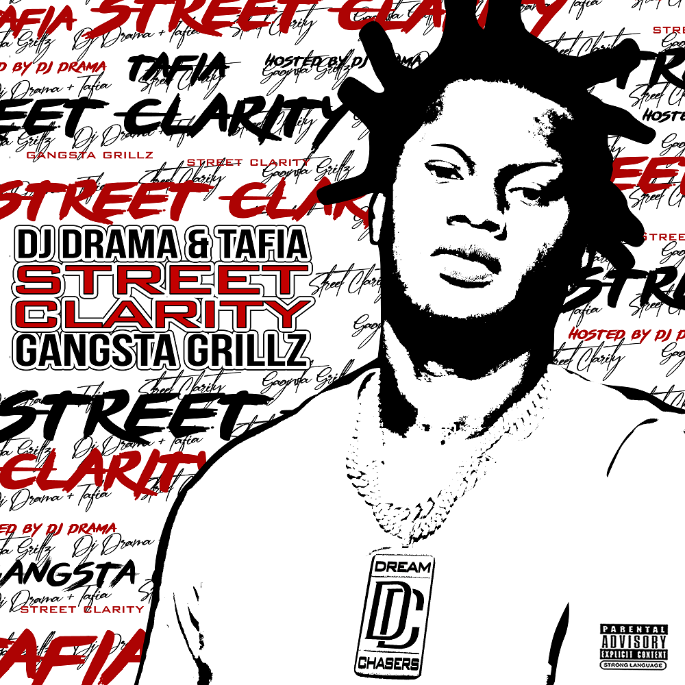 Tafia - Street Clarity: Gangsta Grillz Cover Art