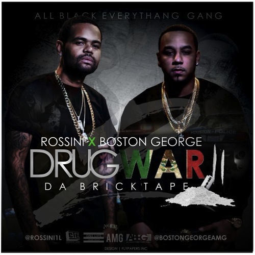 Boston George & Boo Rossini - Drug War 2 Cover Art