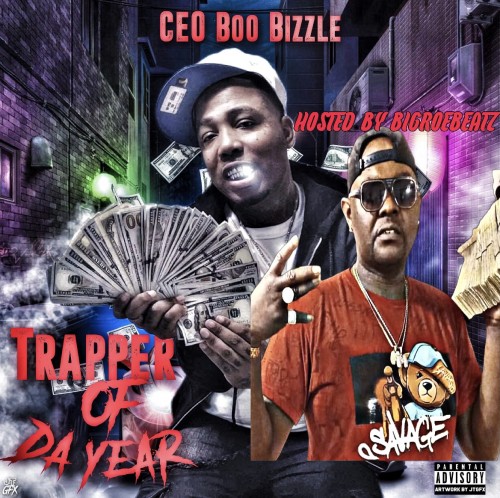 CEO Boo Bizzle - Trapper Of The Year Cover Art