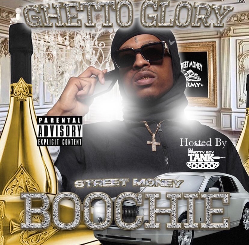 Street Money Boochie - Ghetto Glory Cover Art