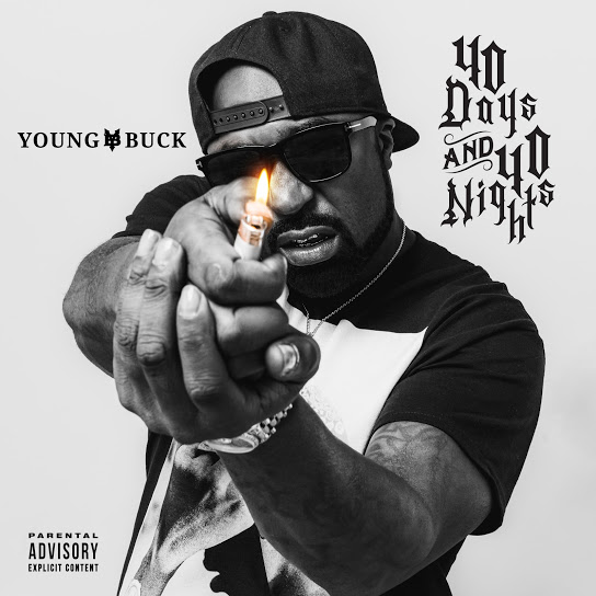 Young Buck - 40 Days And 40 Nights Cover Art