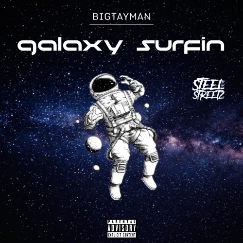 Big Tayman - Galaxy Surfin Cover Art