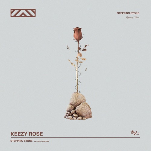 Keezy Rose - Stepping Stone Cover Art