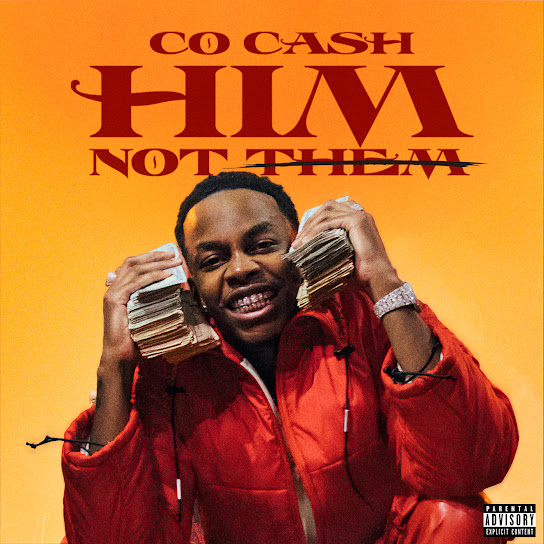 Co Cash - Him, Not Them Cover Art