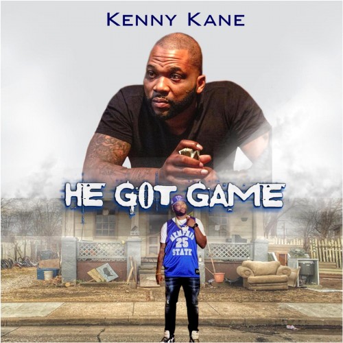 Kenny Kane - He Got Game Cover Art